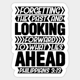 Philippians 3:13 Forgetting The Past Sticker